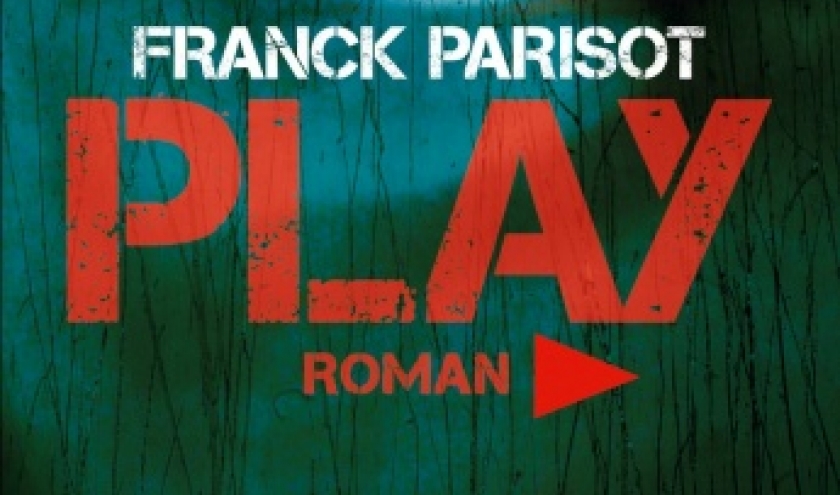 Play de Franck Parisot   Editions Albin Michel.