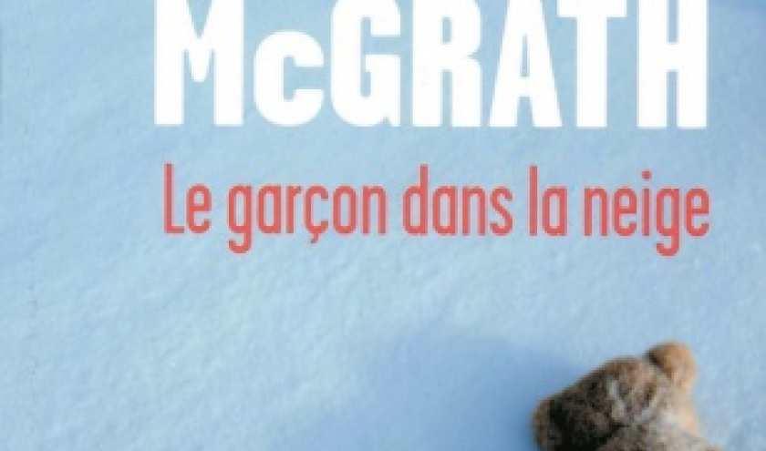Le garcon dans la neige de MJ McGrath  Editions Presses de la Cite