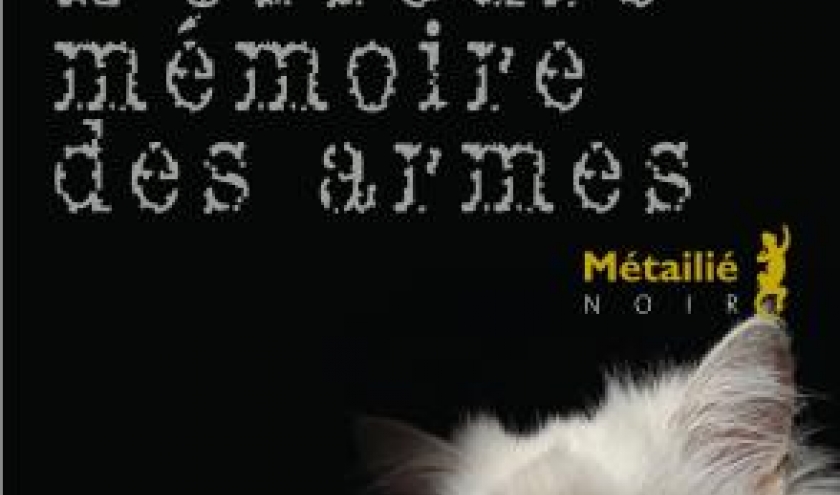 L’Obscure mémoire des armes de Ramon Diaz-Eterovic – Editions Métailié. 