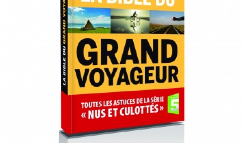 Lonely Planet   La Bible du Grand Voyageur  Editions Lonely Planet.