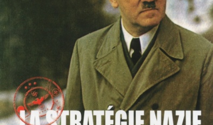 La strategie nazie de  Chris McNab     Editions Acropole.