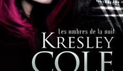 Les ombres de la nuit - Morsure secrète de Kresley Cole – Editions J’ai Lu.