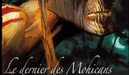 Le dernier des Mohicans - D'après le roman de J F Cooper, Cromwell & Catmalou – SoleilProd. 