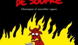 À bout de soufre, Jul – Dargaud.