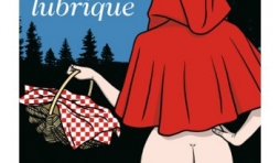 Les contes de Meme Lubrique de Etienne Liebig    Editions La Musardine.